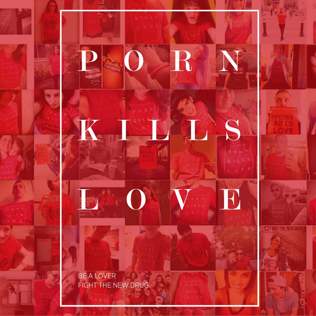 fight-the-new-drug-porn-kills-love